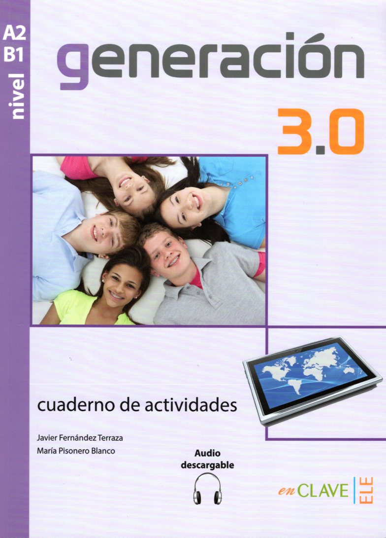 Generacion 3.0 A2-B1 Cuaderno de actividades + Audio descargable