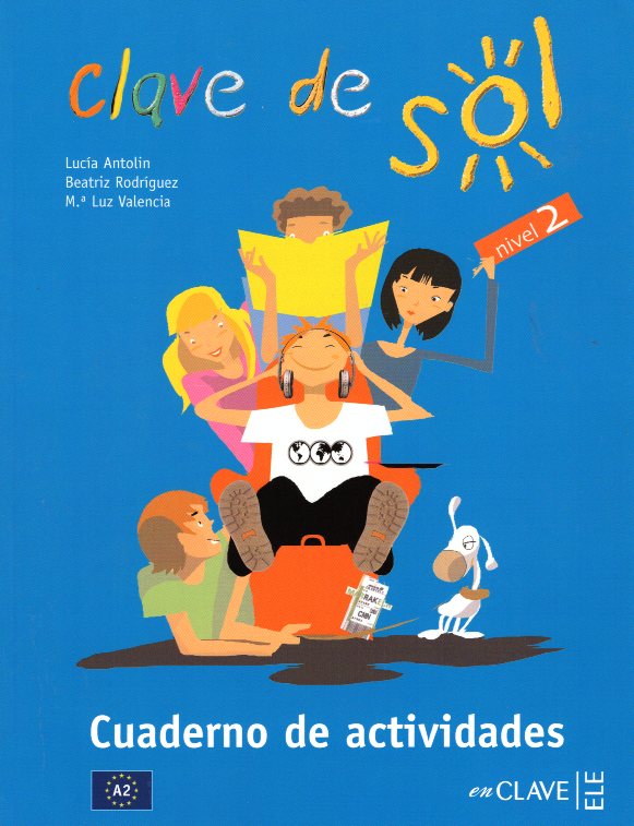 Clave De Sol 2 Cuaderno de Actividades