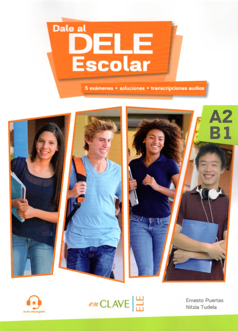 Dale al DELE Escolar A2-B1 +Audio descargable