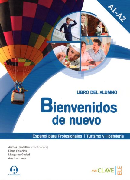 Bienvenidos de nuevo A1-A2 Libro del alumno+Audio descargable