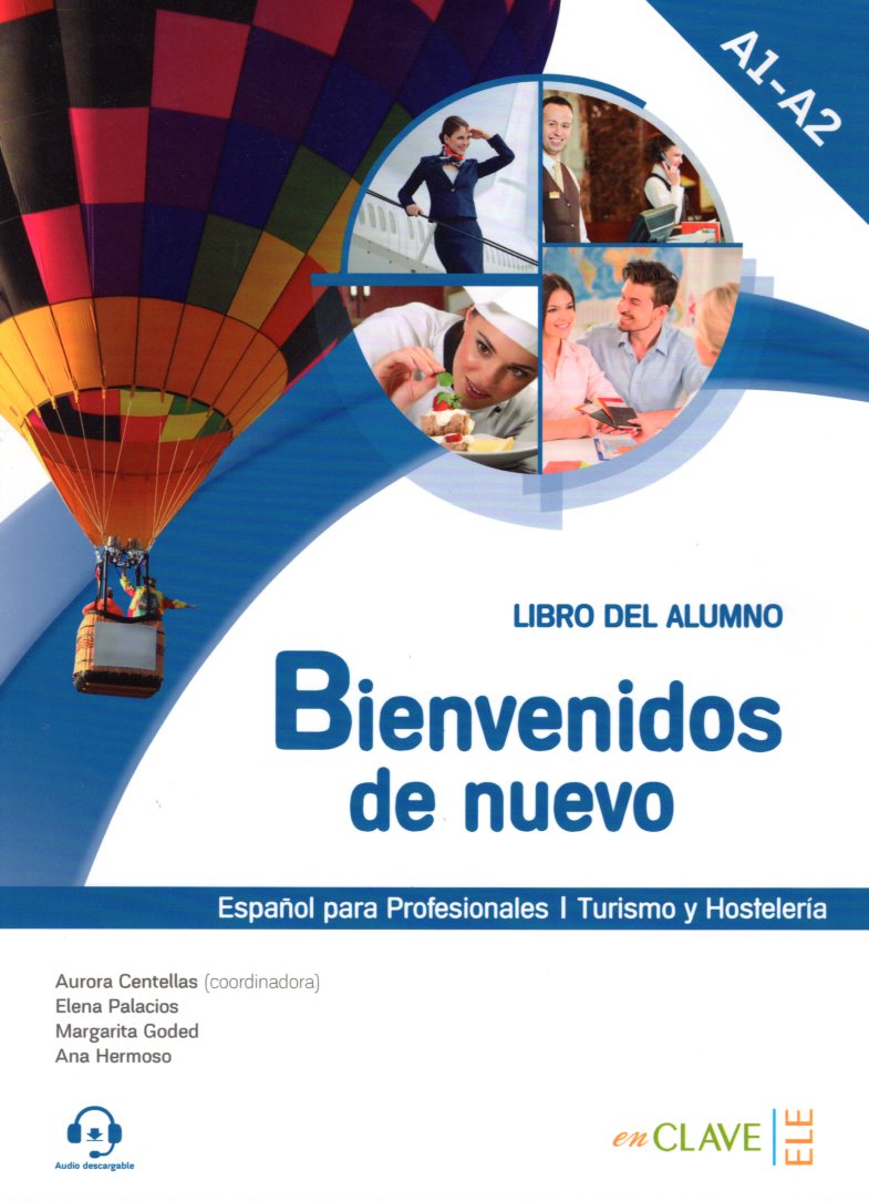 Bienvenidos de nuevo A1-A2 Libro del alumno+Audio descargable