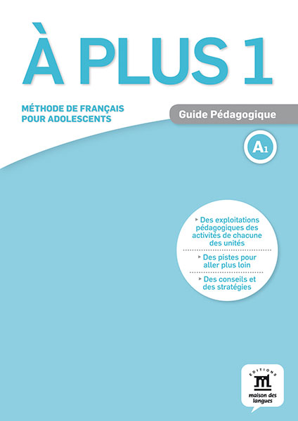 A plus 1 Guide pedagogique