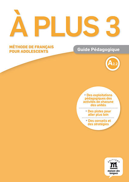 A plus 3 Guide pedagogique