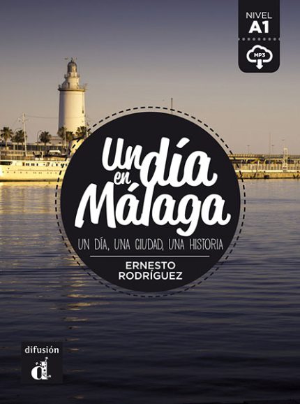 Un dia en Malaga + mp3 descargable