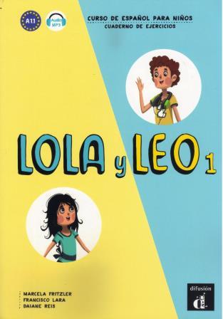 Lola y Leo 1 - Cuaderno de ejercicios A1.1