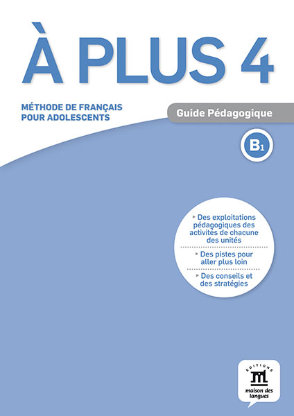 A plus 4 Guide pedagogique