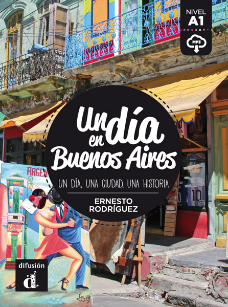 Un dia en Buenos Aires + mp3 descargable