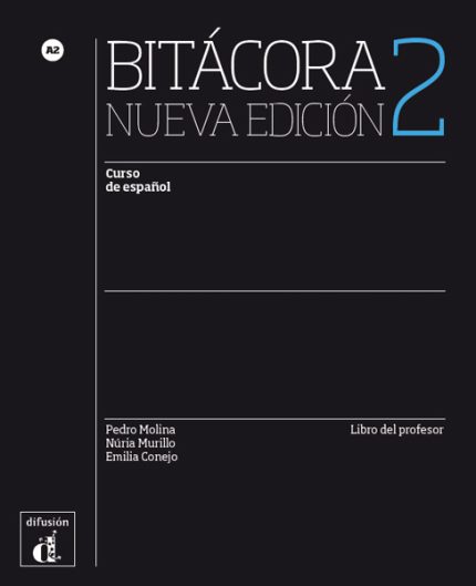 Bitacora 2 Nueva edicion Libro del Profesor