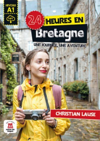 24 heures en Bretagne + MP3 telechargeable
