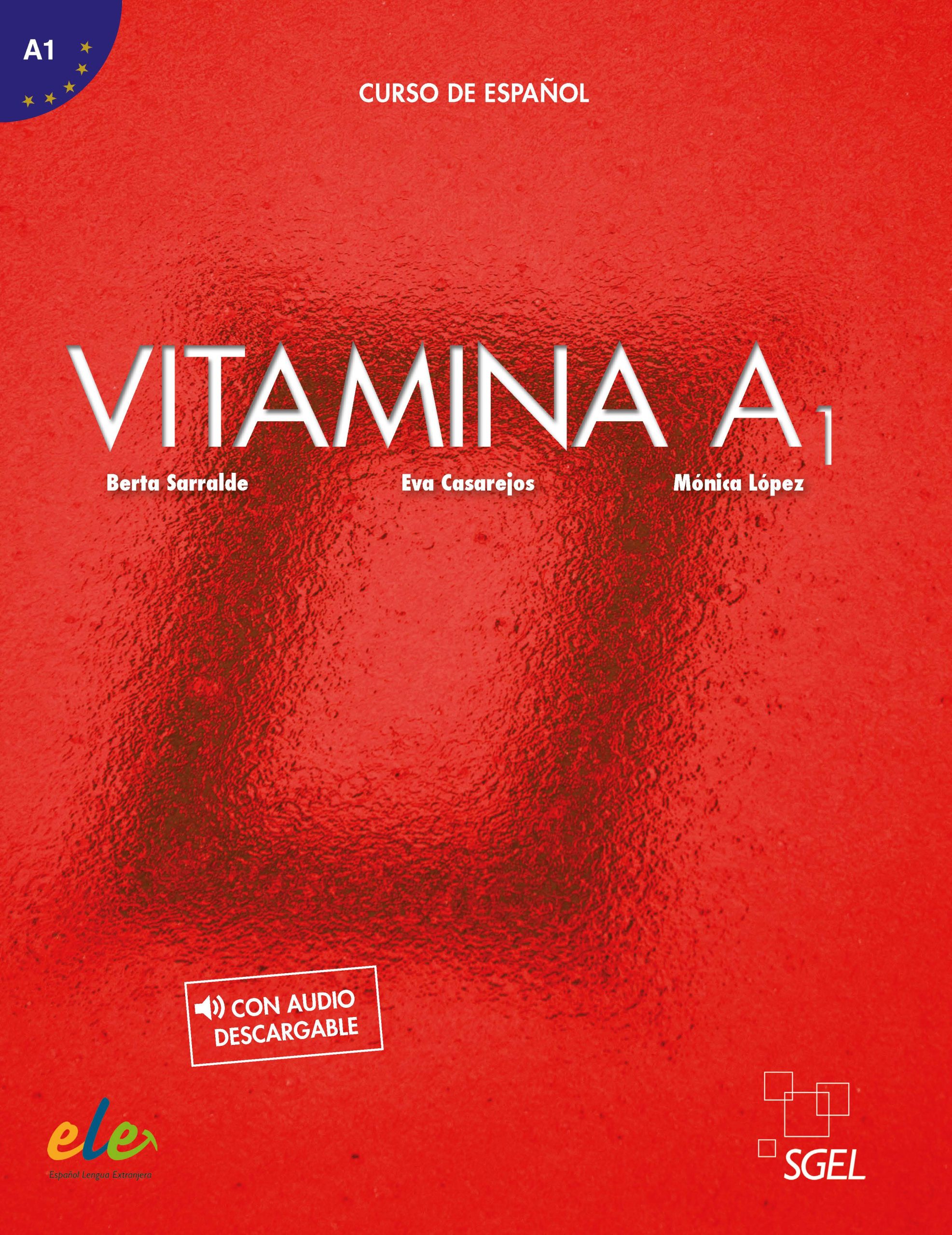 Vitamina A1 Libro del alumno con audio descargable
