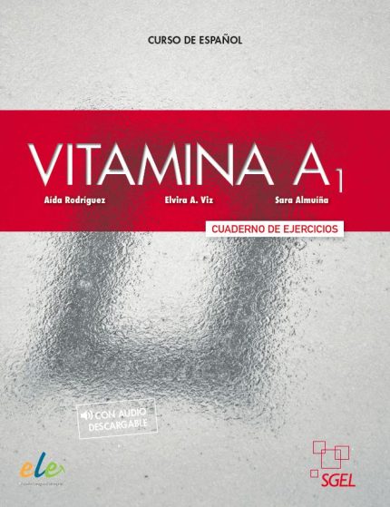 Vitamina A1 Cuaderno de Ejercicios con audio descargable