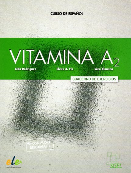 Vitamina A2 Cuaderno de Ejercicios con audio descargable