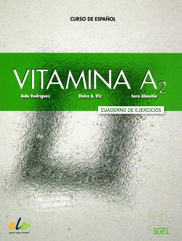 Vitamina A2 Cuaderno de Ejercicios con audio descargable