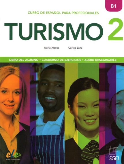 Turismo 2 Libro del Alumno + Cuaderno de Ejercicios + Audio descargable