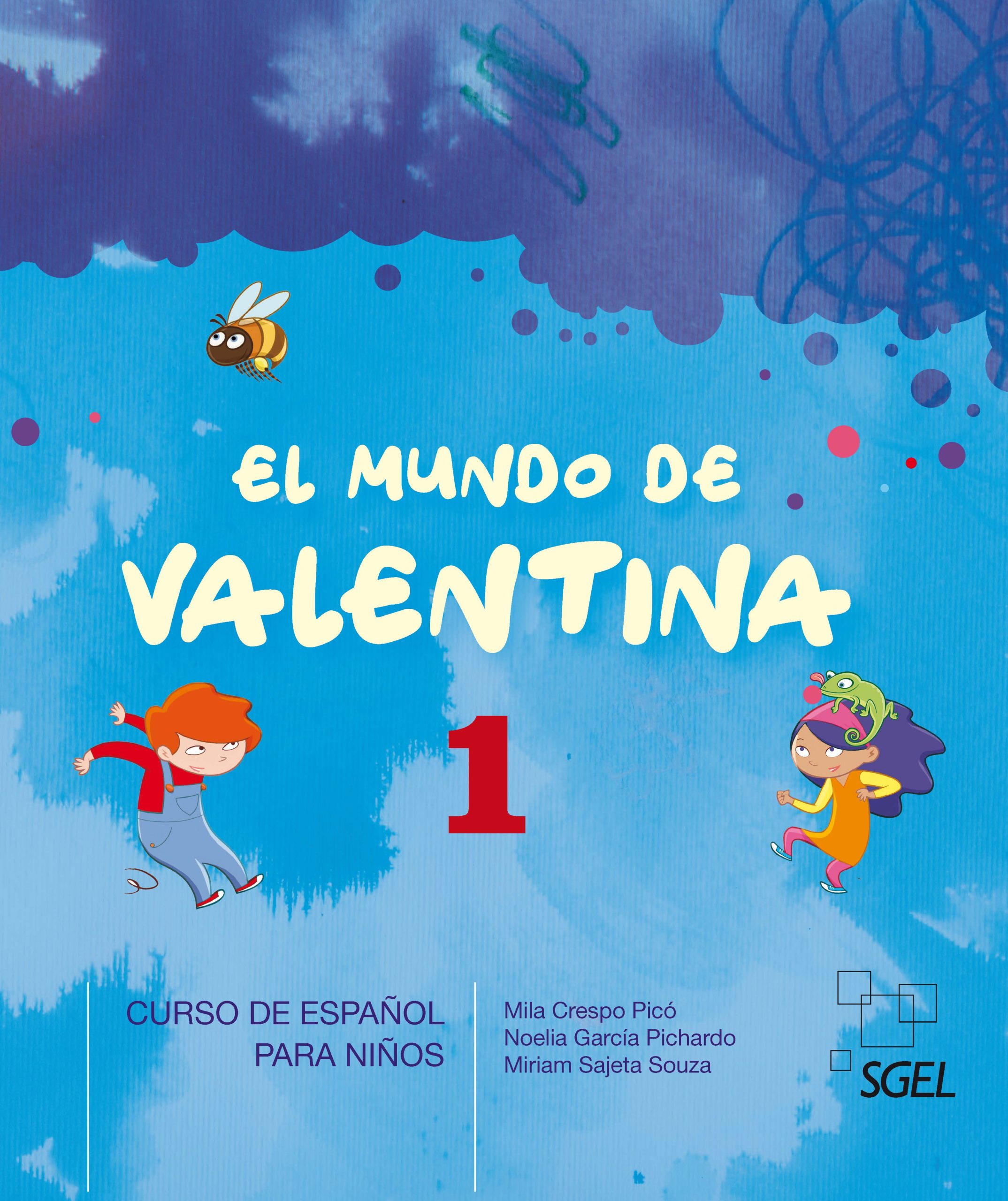 El mundo de Valentina 1 Libro del alumno