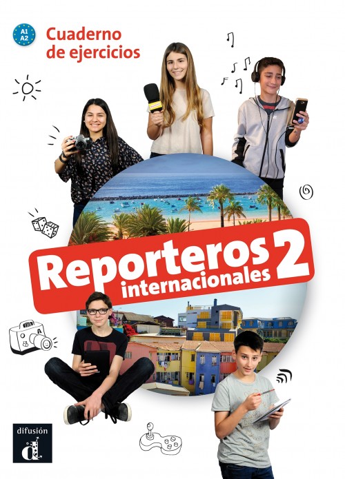 Reporteros Internacionales 2 Cuaderno de ejercicios