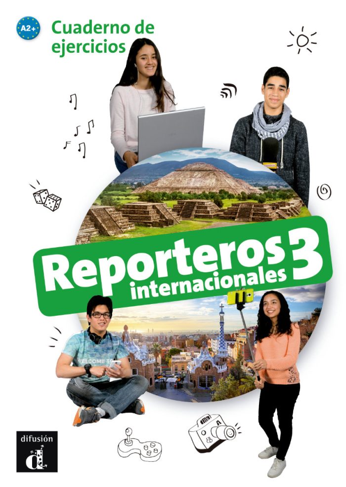 Reporteros Internacionales 3 Cuaderno de ejercicios Reporteros Internacionales 3 Cuaderno de ejercicios