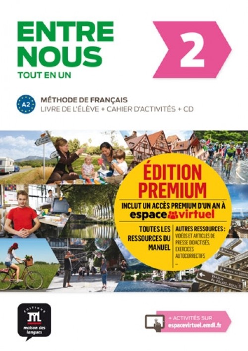 Entre nous 2 Livre de l'eleve + Cahier d'activites + MP3 downloads (Premium)