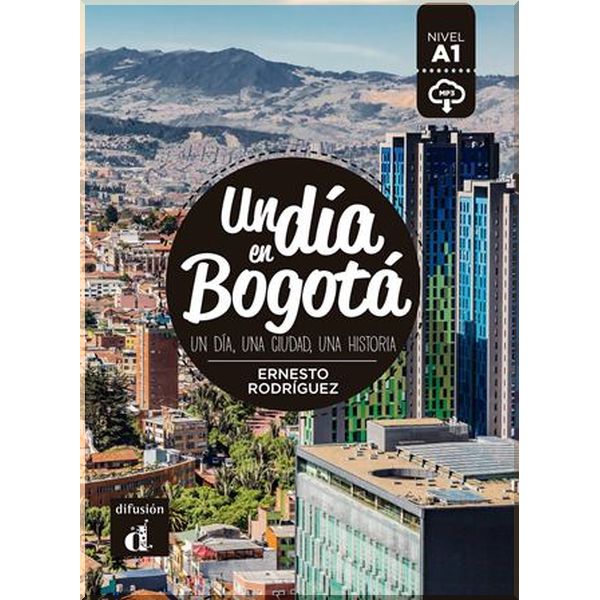 Un Dia En Bogota + Mp3 Descargable