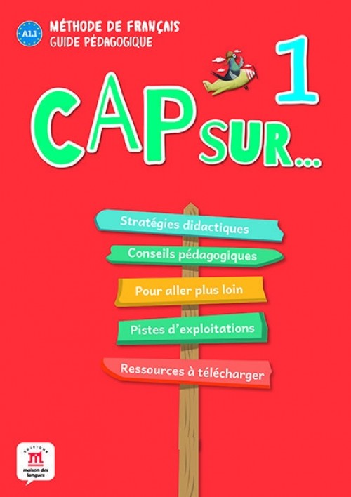 Cap sur… 1 Guide pedagogique