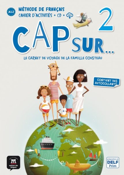Cap sur… 2 Cahier d’activites + CD