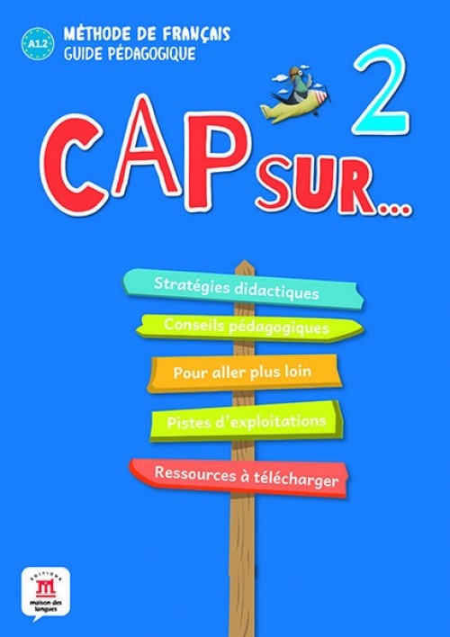 Cap sur… 2 Guide pedagogique