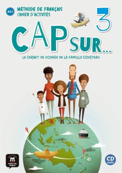 Cap sur… 3 Cahier d’activites + CD