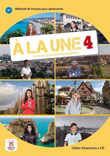 A la une 4 Cahier d'exercices + CD audio