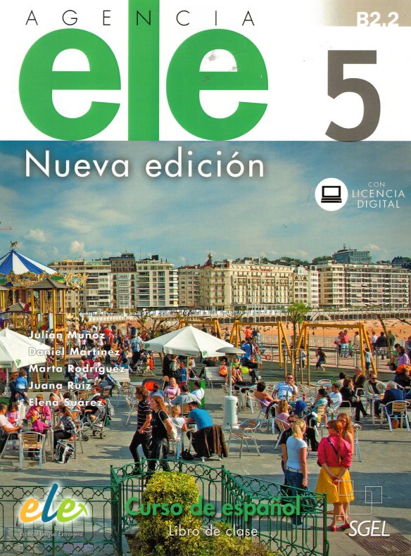 Agencia Ele 5  B2.2 Libro de Clase con licencia digital Nueva Edicion