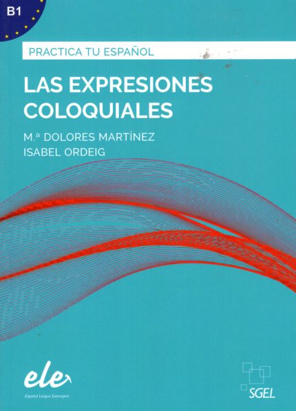 Las expresiones coloquiales (incluye solucionario)