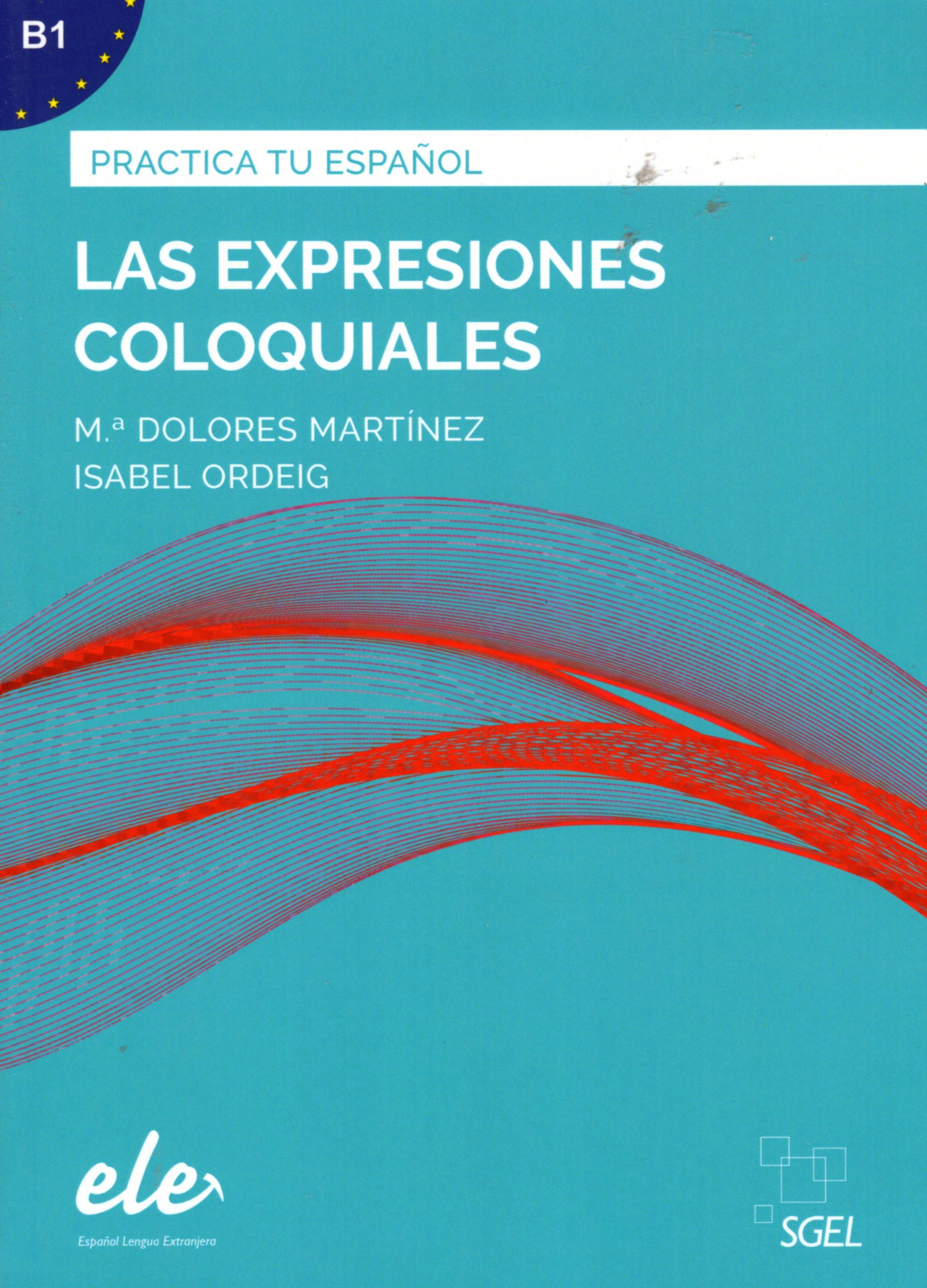 Las expresiones coloquiales (incluye solucionario)