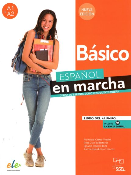 Nueva Edicion Espanol En Marcha Basico A1 & A2 Libro del alumno incluye Licencia Digital
