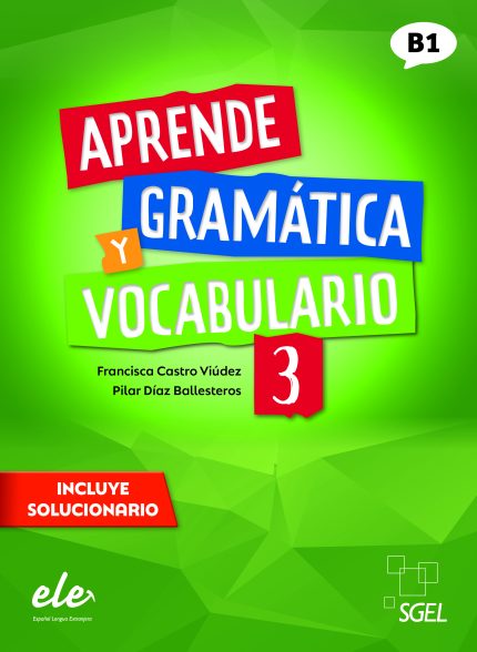 Aprende gramatica y vocabulario 3 Nueva edicion