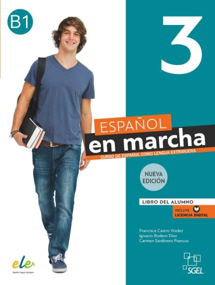 Nueva Edicion Espanol En Marcha 3 B1 Libro del alumno incluye Licencia Digital