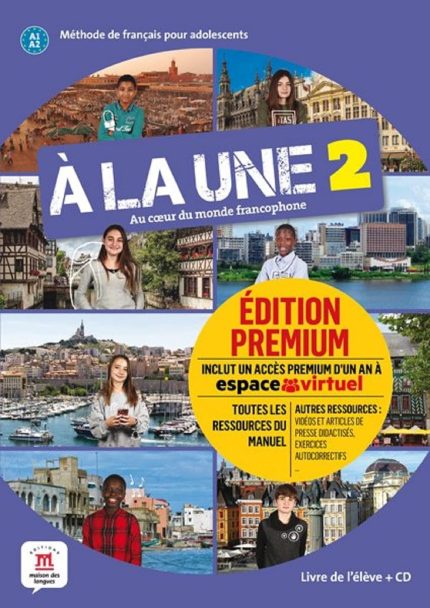A La Une 2 Livre de l'eleve + CD audio + code premium