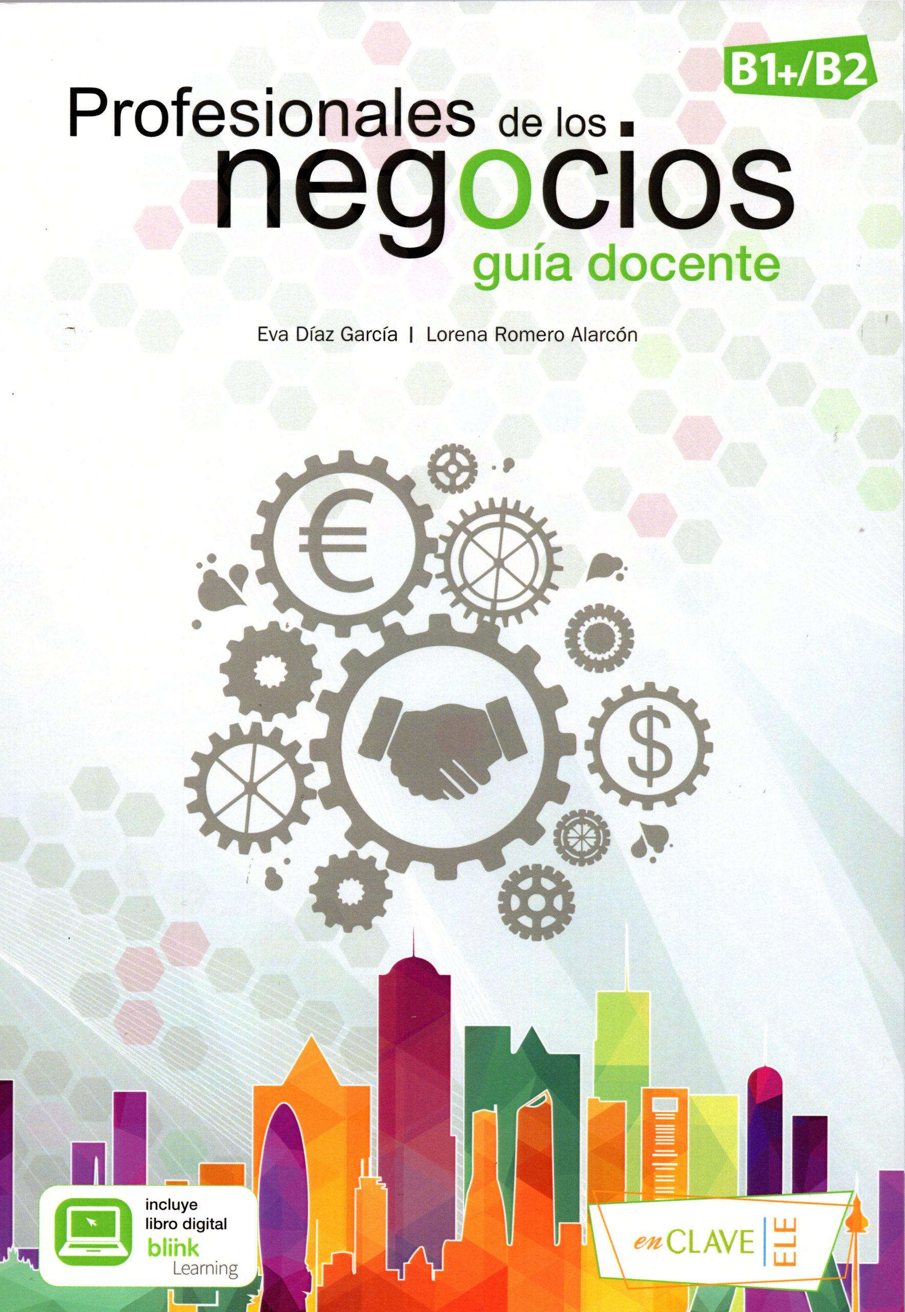 Profesionales de los negicios B1 - B2 Guia Docente