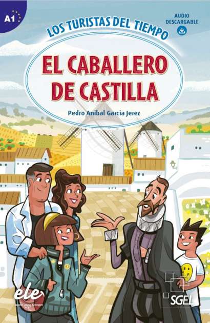 El caballero de Castilla A1 + Audio descargable