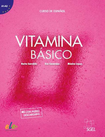 Vitamina Basico A1-A2 Libro del alumno + Audio descargable