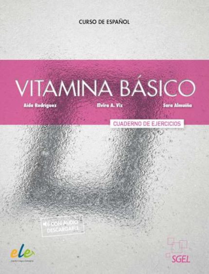 Vitamina Basico A1-A2 Cuaderno de ejercicios + Audio descargable