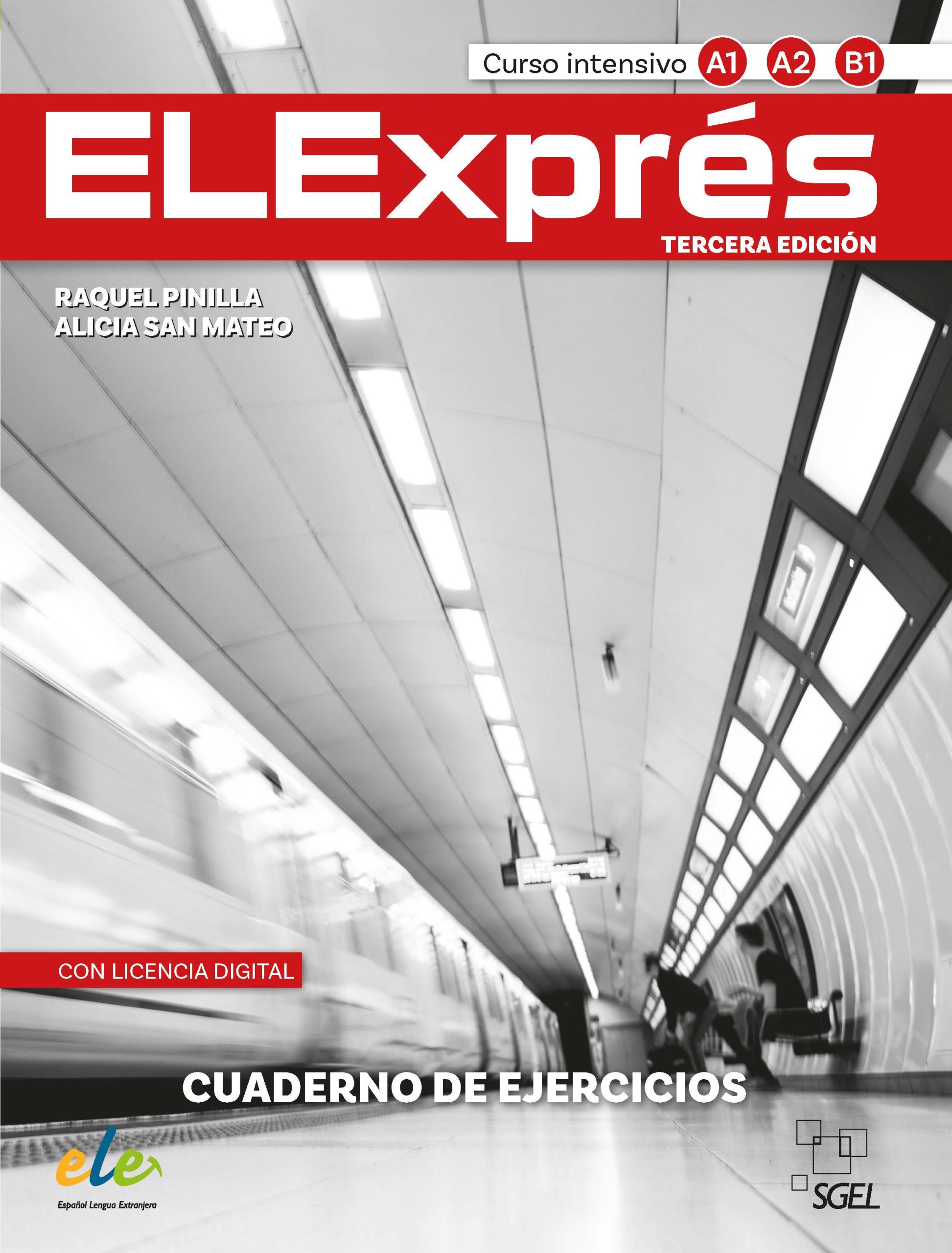 Elexpres A1-A2-B1 Cuaderno de Ejercicios con Licencia Digital Tercera edicion Elexpres A1-A2-B1 Cuaderno de Ejercicios con Licencia Digital Tercera edicion