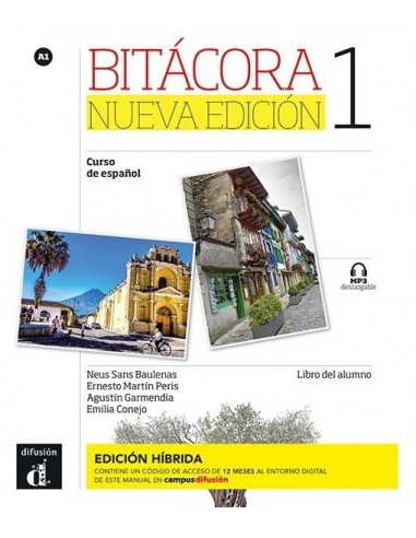 Bitacora 1 Nueva Edicion Libro del Alumno - Edicion Hibrida