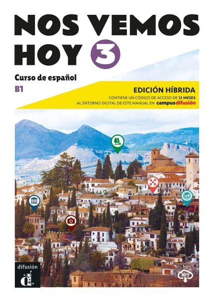 Nos Vemos Hoy 3 Libro del alumno - Edicion Hibrida