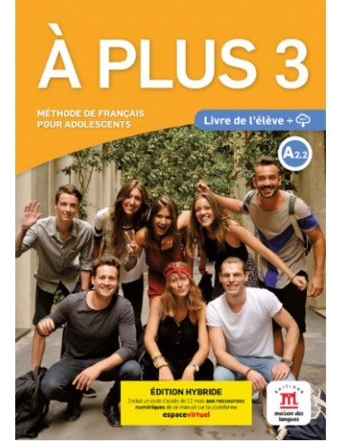 A plus 3 Livre de l’eleve (Edition Hybride)