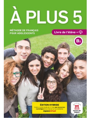 A plus 5 Livre de l’eleve (Edition Hybride)