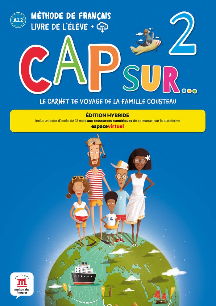 Cap sur… 2 Livre de l’eleve (Edition Hybride)