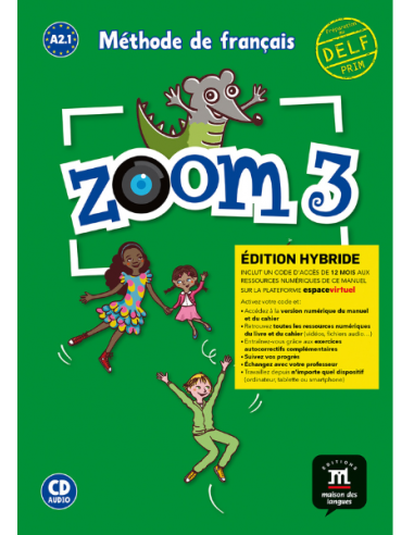Zoom 3 Α2.1 Edition hybride Livre de l’eleve + CD