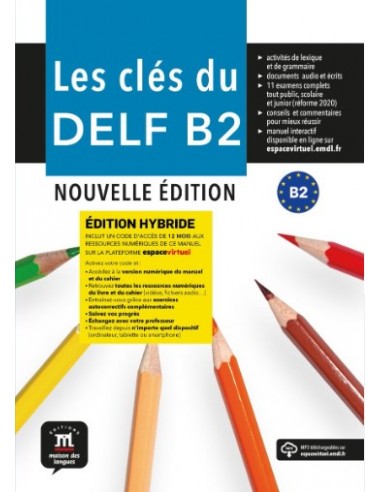 Les cles du nouveau DELF B2 Livre de l’eleve + MP3 downloads Nouvelle edition (Edition Hybride)