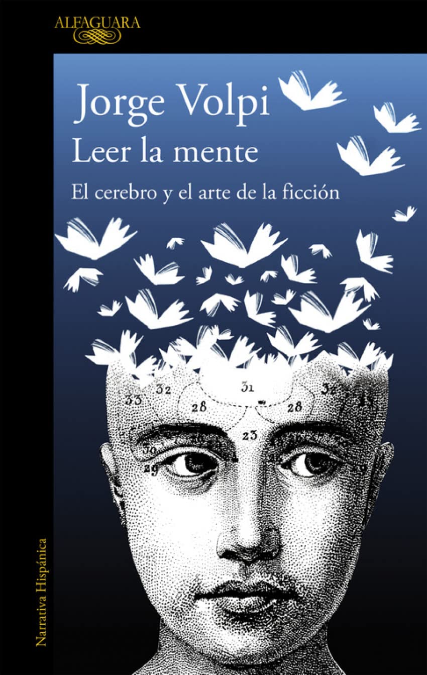 Leer la mente: El cerebro y el arte de la ficcion