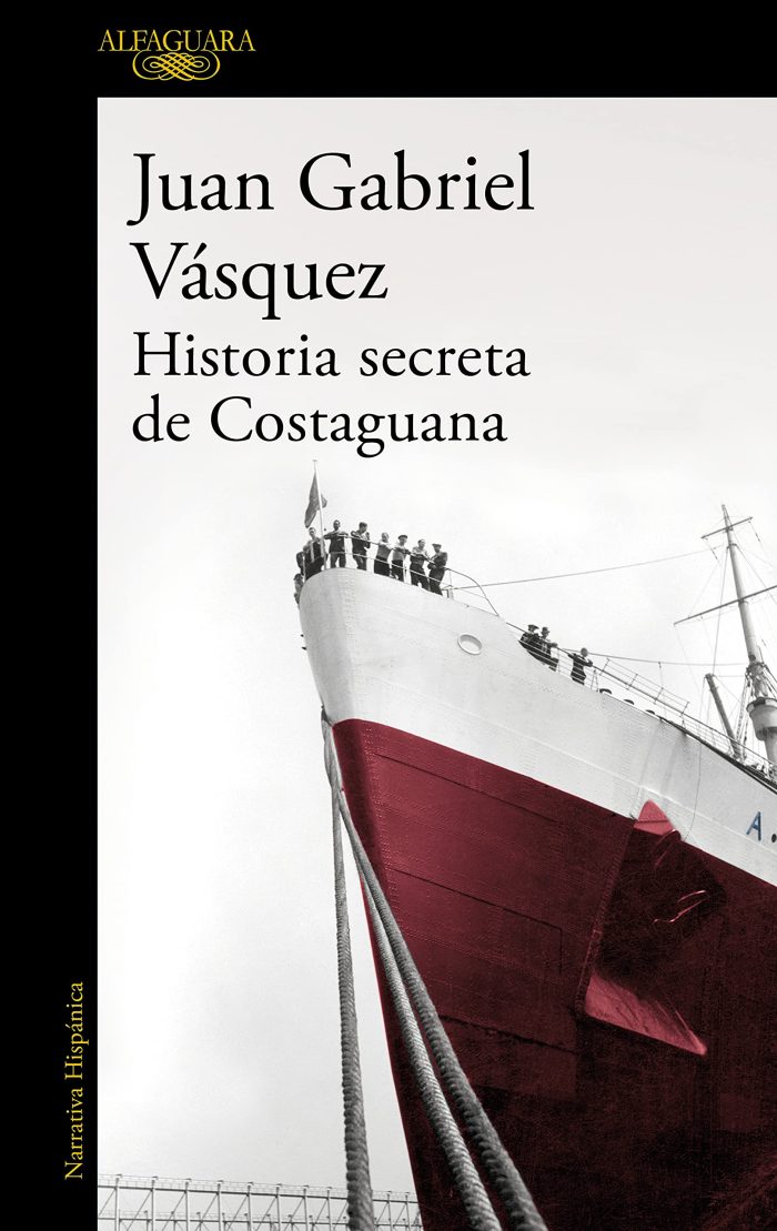 Historia secreta de Costaguana Historia secreta de Costaguana