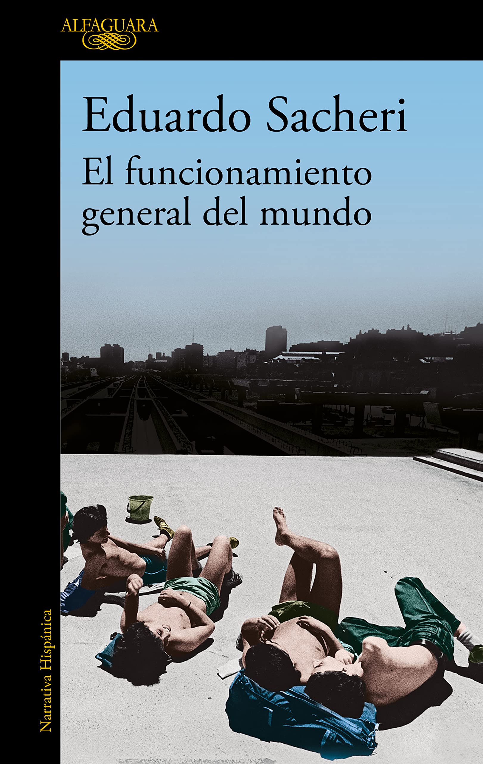 El Funvionamento General del Mundo